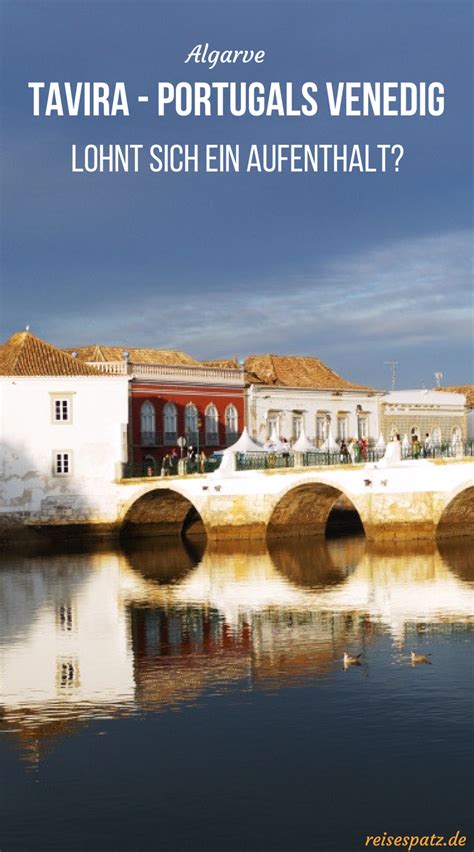 Tavira an der Algarve Tipps Sehenswürdigkeiten Portugal reisen