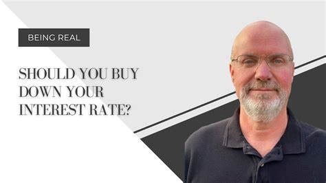 Should You Buy Down Your Interest Rate Youtube