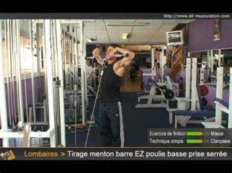 Vidéo du tirage menton rowing vertical serré poulie basse barre EZ