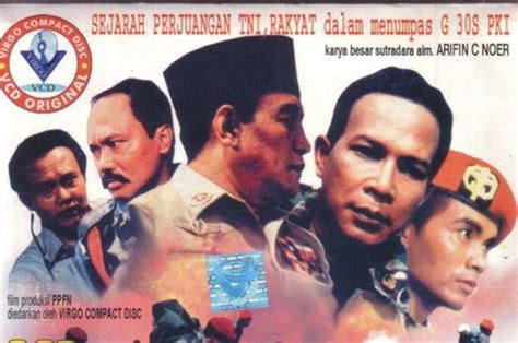 Film Pengkhianatan G30S PKI Dan Tahun 1965 Yang Tak Pernah Berakhir