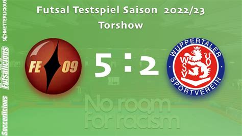 Futsalicious Essen Vs Wuppertaler Sv Torshow Youtube