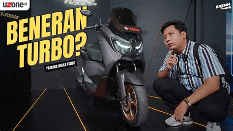 Yamaha Nmax Turbo Resmi Mengaspal Harganya Tembus Rp Juta Youtube