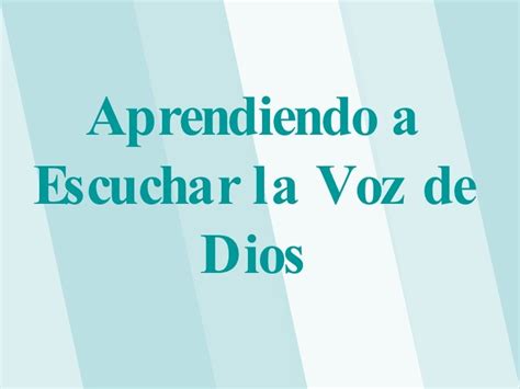 Aprendiendo A Escuchar La Voz De Dios