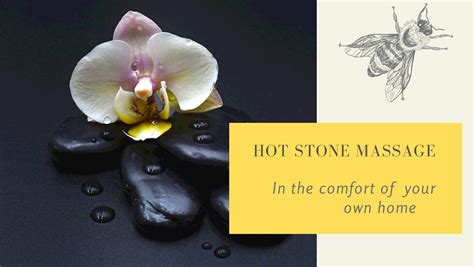 Hot Stone Massage Honey Bee Therapy