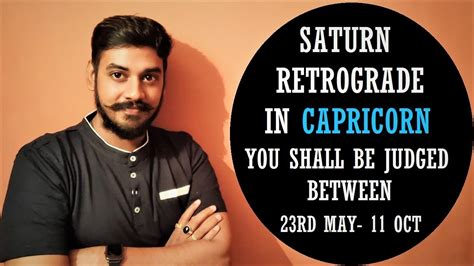 Saturn Retrograde In Capricorn May To Oct For All Ascendants