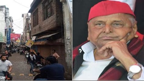 Mainpuri Engulfed In Mourning Due To The Death Of Mulayam Singh Yadav Market Closed Amar Ujala