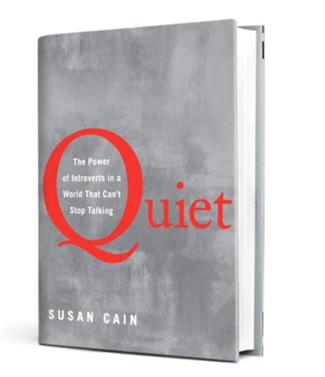 A Review of Quiet: The power of introverts in a world that can’t stop ...