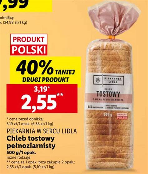 Promocja PIEKARNIA W SERCU LIDLA Chleb tostowy pełnoziarnisty 500g w Lidl