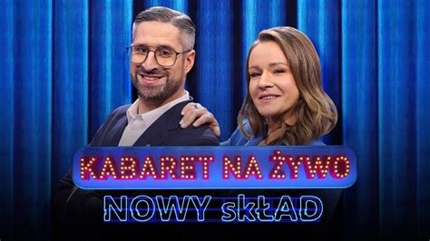 Kabaret na żywo Nowy skŁad oficjalna strona programu Polsat pl