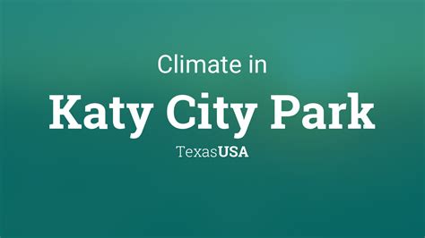 Climate & Weather Averages in Katy City Park, Texas, USA