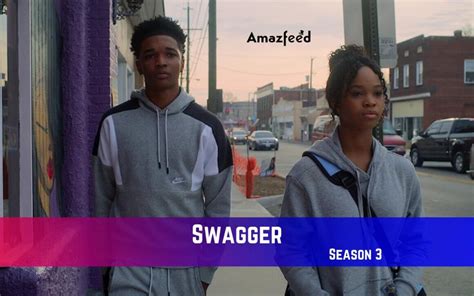 Swagger Season 3 Release Date Spoiler Recap Trailer Where To Watch