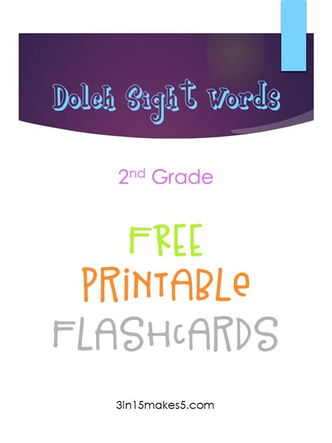 Dolch Sight Words Flashcards - 2nd Grade - 3 in 15 makes 5