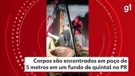 Vídeo Corpos são encontrados em poço de 5 metros em um fundo de