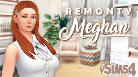 Niemożliwe Remonty Meghan 04 The Sims 4 WYSTRÓJ MARZEŃ YouTube