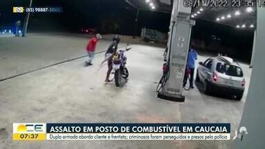 Bom Dia Ceará Dupla é presa suspeita de assalto a posto de