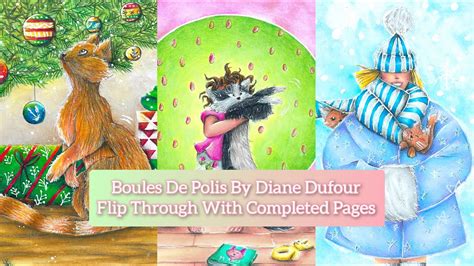 Boules De Polis By Diane Dufour Flip Through With Completed Pages YouTube