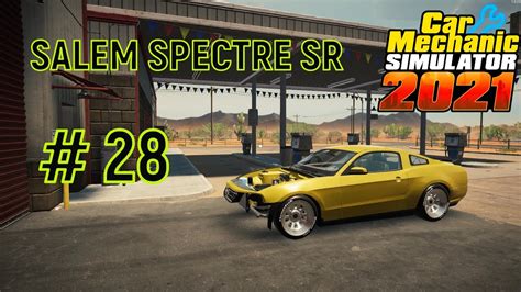 Car Mechanic Simulator Salem Spectre Sr Youtube