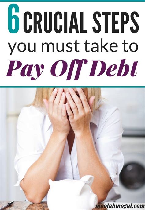 Debt Payoff Tips 6 Crucial Steps To Take To Payoff Debt Debt Payoff