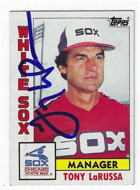 Autographed TONY LARUSSA 1984 Topps Card Main Line Autographs