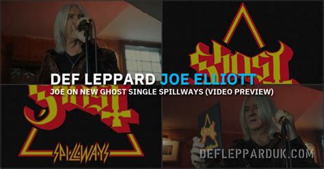 Def Leppard S Joe Elliott Appears On New Ghost Single Video Spillways