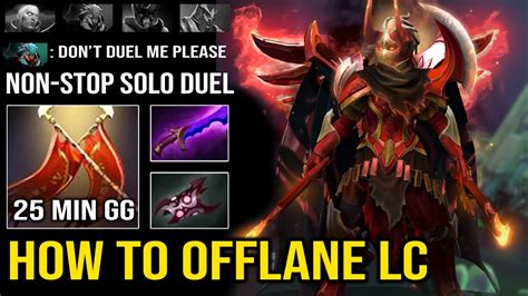 How To Offlane Lc Like A Pro With St Item Armlet Nonstop Duel Hunting