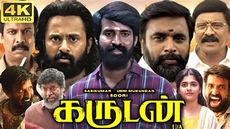 Garudan Full Movie In Tamil Sasikumar Soori Unni Mukundan