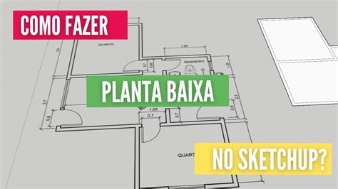 Curso De SketchUp Tutorial Planta Baixa Para Iniciantes YouTube