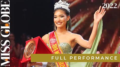 The Miss Globe 2022 Anabel Payano Pichardo Full Performance Youtube