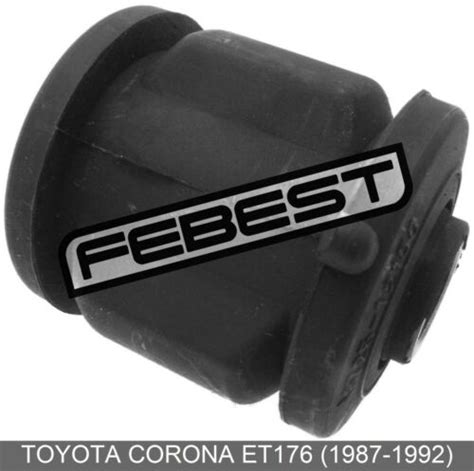 Arm Bushing Rear Assembly For Toyota Corona Et176 1987 1992 EBay