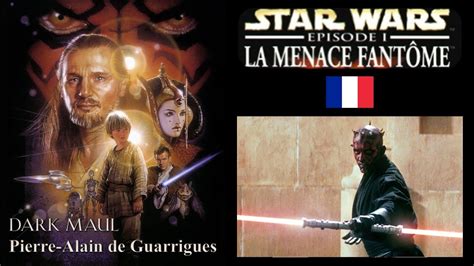 Lignes Vocales De Dark Maul En Fran Ais Star Wars Pisode I La