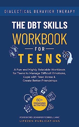 DBT Skills Workbook For Teens A Fun And Highly Re CraveBooks