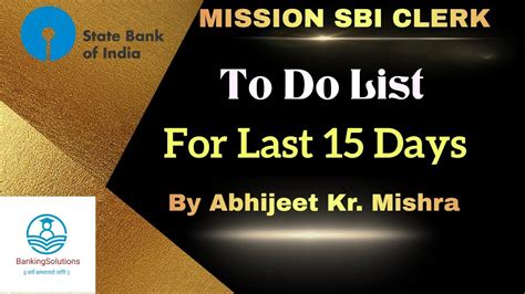 15 Days To Do List SBI Clerk Pre Mains Target Banking Bankexam