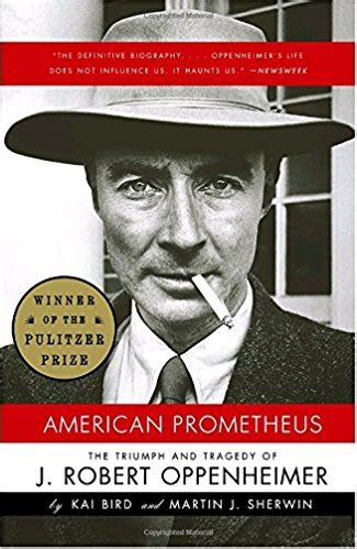 Quick Book Reviews Blog American Prometheus By Kai Bird And Martin J