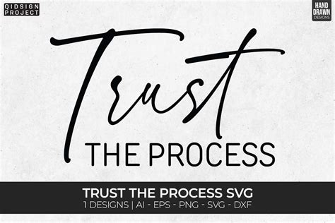 Trust The Process Svg Entrepreneur Svg Graphic By Qidsign Project