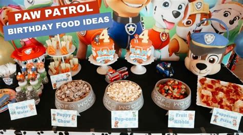 Easy And Unique Paw Patrol Party Food Ideas Cocos Caravan Paw