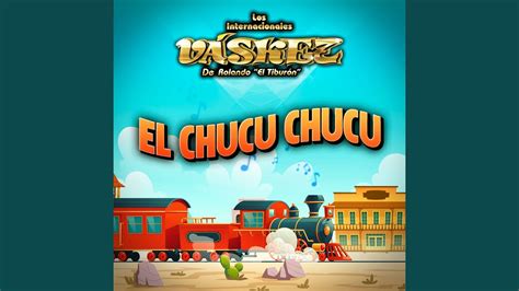 El Chucu Chucu En Vivo Youtube Music