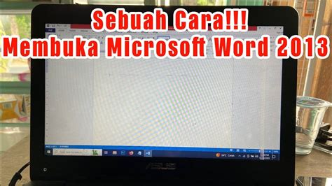 Cara Membuka Microsoft Word Dengan Benar Dan Normal Youtube