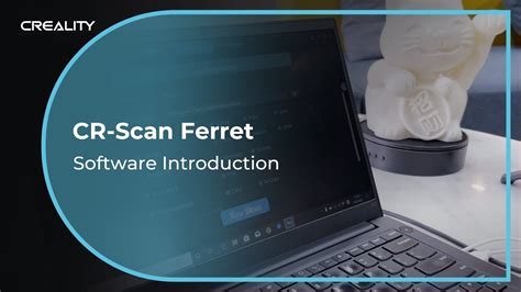 Creality Cr Scan Ferret D Scanner Software Introduction Video Youtube