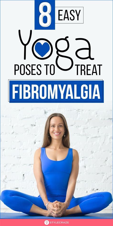 8 Easy Yoga Poses To Treat Fibromyalgia Artofit