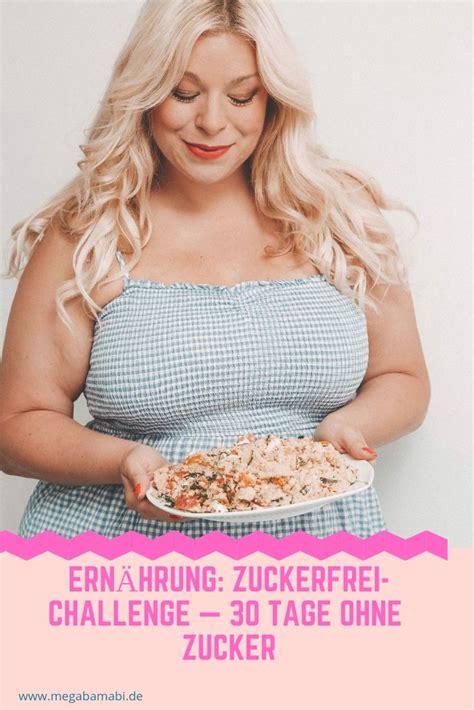 Ernährung Zuckerfrei Challenge 30 Tage ohne Zucker Megabambi