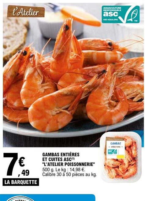 Promo Gambas Enti Res Et Cuites Asc L Atelier Poissonnerie Chez E