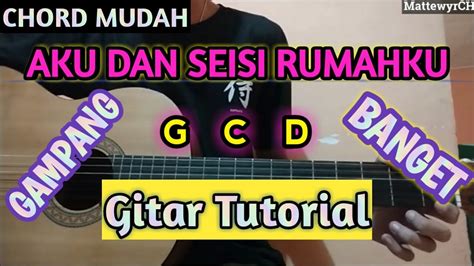 Chord Gitar Lagu Aku Dan Seisi Rumahku Edward Chen Lagu Rohani