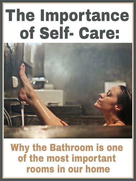 Importance Of Self Care Bathroom