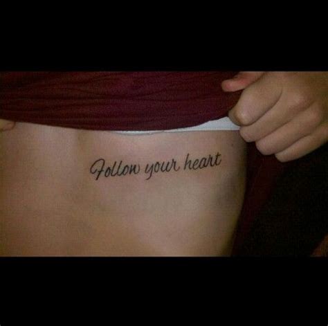 Follow Your Heart Tattoo