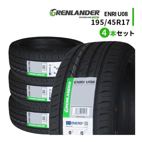 4本セット 195 45r17 2024年製造 新品サマータイヤ Grenlander Enri U08 195 45 17 Gl U08