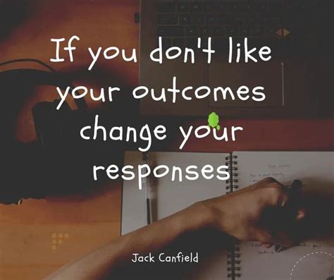 Jack Canfield Quote From The Success Principles Jack Canfield Jack