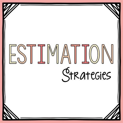 Estimation Strategies Powerpoint Top Teacher