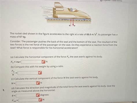 Solved The Rocket Sled Shown In The Figure Accelerates To Chegg