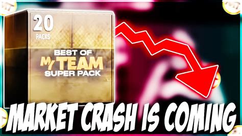 Huge Market Crash Is Coming With Super Packs In Nba K Myteam Youtube