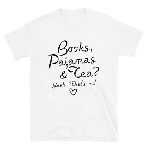 Book Lover Ts Book Lover T Shirt Books Pajamas And Tea Etsy